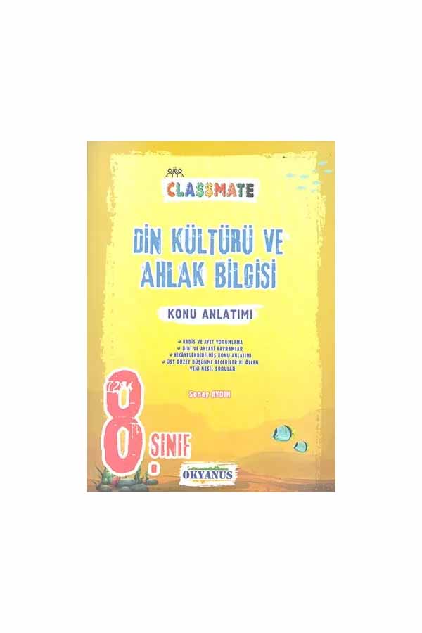 8. Sınıf Classmate Din Kültürü Ve Ahlak Bilgisi Konu Anlatımı - Okyanus Yayınları