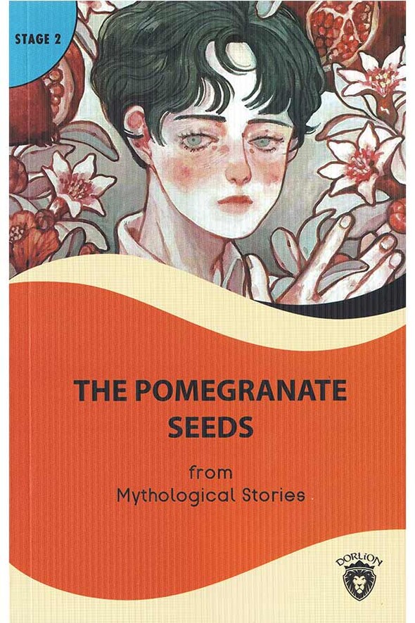 Alıştırmalı İngilizce Hikaye The Pomegranate Seeds - Stage 2