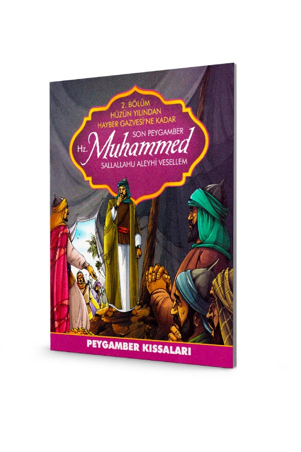 Hz.Muhammed - Son Peygamber - 2.Bölüm Hüzün Yılından Hayber Gazvesi'ne Kadar