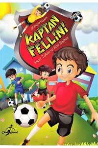 Kaptan Fellini- Süper Takım ve Yeni Kaptan - Thumbnail