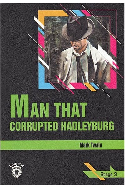 Man That Corrupted Hadleyburg - Stage 3 - İngilizce Hikaye