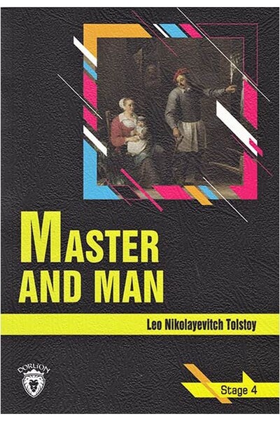 Master and Man - Stage 4 - İngilizce Hikaye