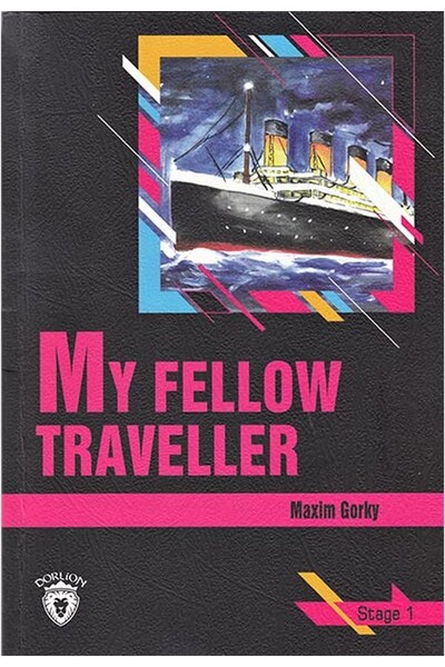 My Fellow Traveller - Stage 1 - İngilizce Hikaye