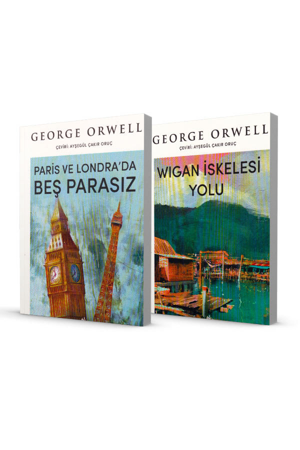 Paris ve Londra'da Beş Parasız Ve Wigan İskelesi Yolu - 2 Kitap