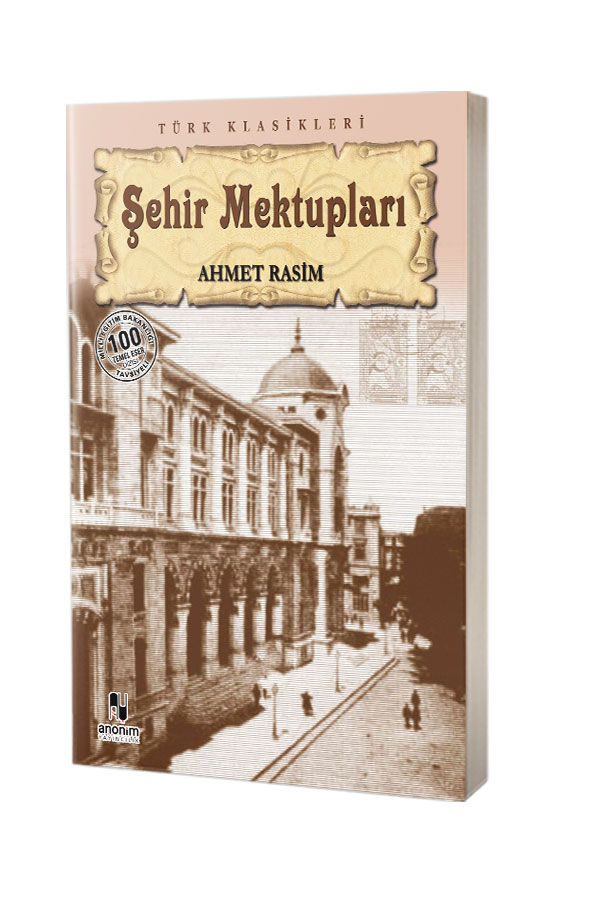 Şehir Mektupları - Türk Klasikleri