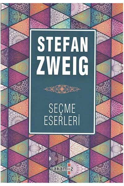 Stefan Zweig 1 - Seçme Eserler