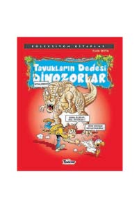Tavukların Dedesi Dinozorlar - Koleksiyon Kitaplar - Thumbnail